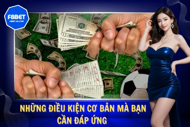 Điều kiện cơ bản mà bạn đáp ứng khi tham gia chính sách đại lý 